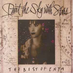 Enya – Paint The Sky With Stars - The Best Of Enya (1997, CD