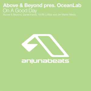 On A Good Day - Above & Beyond Pres. OceanLab