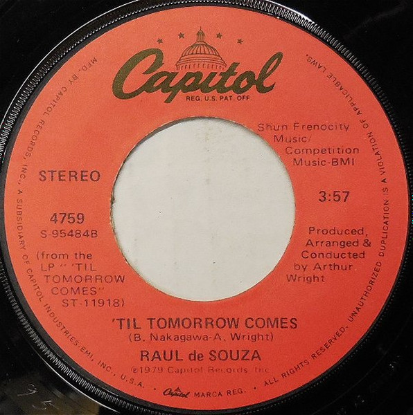 Raul De Souza – 'Til Tomorrow Comes (1979, Vinyl) - Discogs