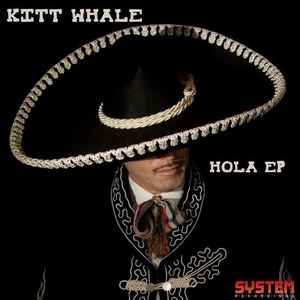 Kitt Whale - Hola EP album cover