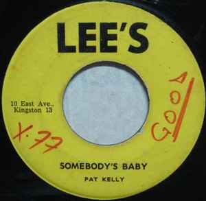 Pat Kelly - Somebody's Baby / The Twelfth Of Never album cover