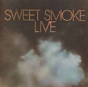 Sweet Smoke - Sweet Smoke Live album cover