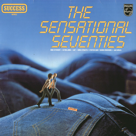 The Sensational Seventies (1982, Vinyl) - Discogs