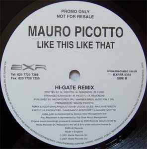 Mauro Picotto - Like This Like That album cover