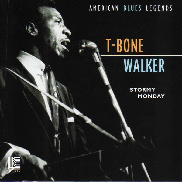 T-Bone Walker – Stormy Monday (2001, CD) - Discogs