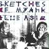 Blue Asia - Sketches Of Myahk