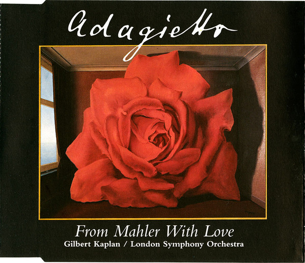 descargar álbum Gustav Mahler, Gilbert Kaplan The London Symphony Orchestra - Adagietto From Symphony No 5 From Mahler With Love