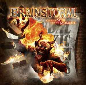Brainstorm (12) - On The Spur Of The Moment album cover