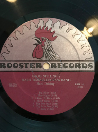 lataa albumi Geoff Stelling's Hard Times Bluegrass Band - Hard Driving