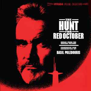Basil Poledouris - The Hunt For Red October (Music From The Original Motion Picture Soundtrack)