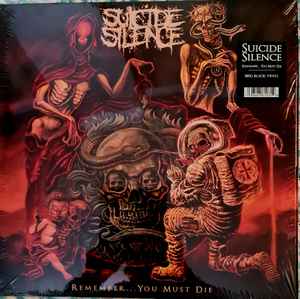 Suicide Silence - Remember...You Must Die album cover