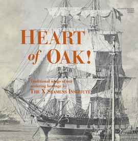 The X-Seamen's Institute - Heart Of Oak! album cover