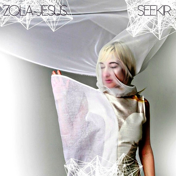 Album herunterladen Zola Jesus - Seekir