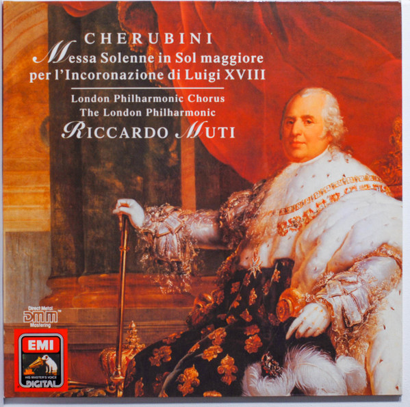 Cherubini, London Philharmonia Chorus, The London Philharmonic, Riccardo  Muti – Messa Solenne In Sol Maggiore Per L'incoronazione Di Luigi XVIII  (1989, Vinyl) - Discogs