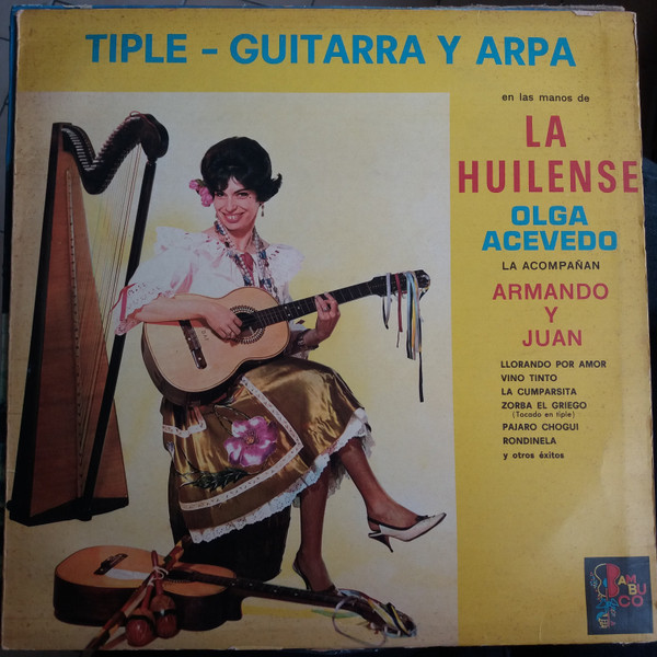 baixar álbum Olga Acevedo, Armando Y Juan - La Huilense Tiple Guitarra Y Arpa