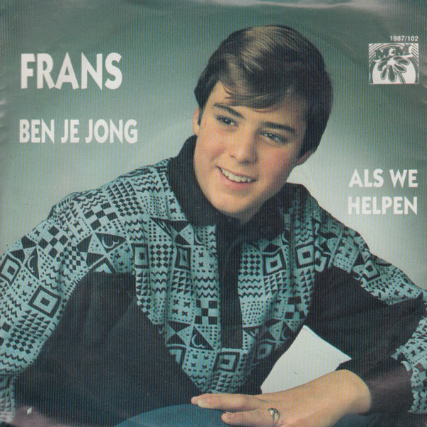 last ned album Frans - Ben Je Jong