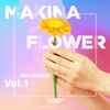 Various - Makina Flower 2nd Vol.1