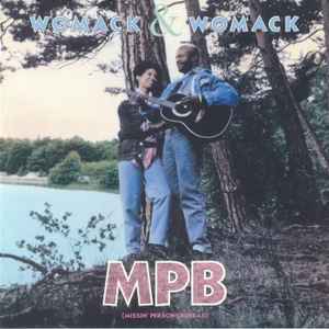 MPB (Missin' Persons Bureau) - Womack & Womack