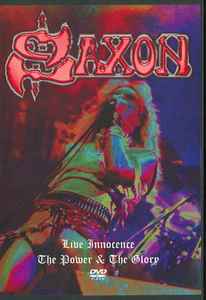 Saxon - Live Innocence – The Power And The Glory album cover