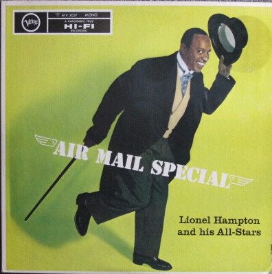 Lionel Hampton And His All-Stars – Air Mail Special (Vinyl) - Discogs
