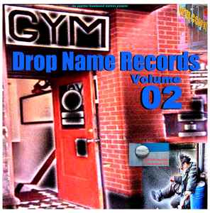 Various - Drop Name Records Volume 02
