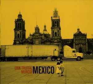 Erik Truffaz - Mexico album cover