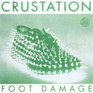 Foot Damage - Crustation
