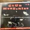 DJ Koco A.K.A. Shimokita* - Club Mysteries Part 1 - 45's Live Mix - Sampleland - 