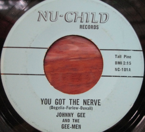 télécharger l'album Johnny Gee And The GeeMen - You Got The Nerve If Youll Be Mine