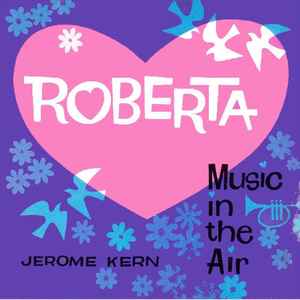 Roberta - Music In the Air (Reel-To-Reel, 3 ¾ ips, ¼