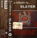 Cover of A Tribute To...Slayer, 2003, Cassette