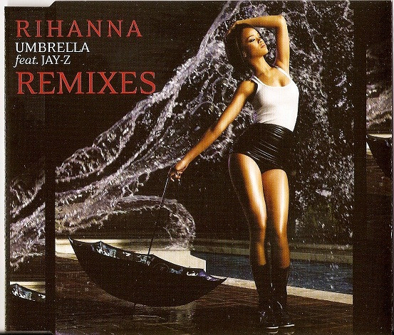 Rihanna Feat. Jay-Z – Umbrella (Remixes) (2007, CD) - Discogs