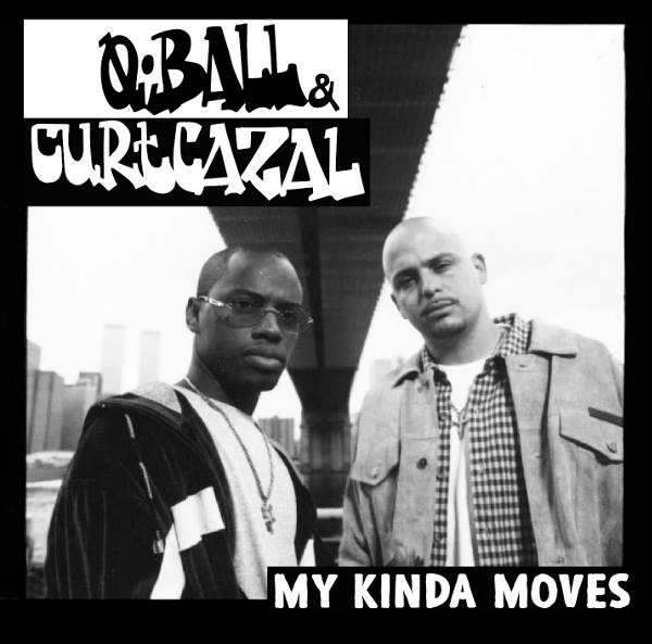 Album herunterladen Download Q Ball & Curt Cazal - My Kinda Moves album