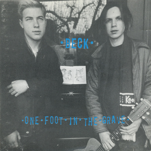 Beck - One Foot In The Grave | Releases | Discogs