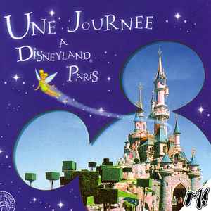 Une Journee A Disneyland Paris - Various