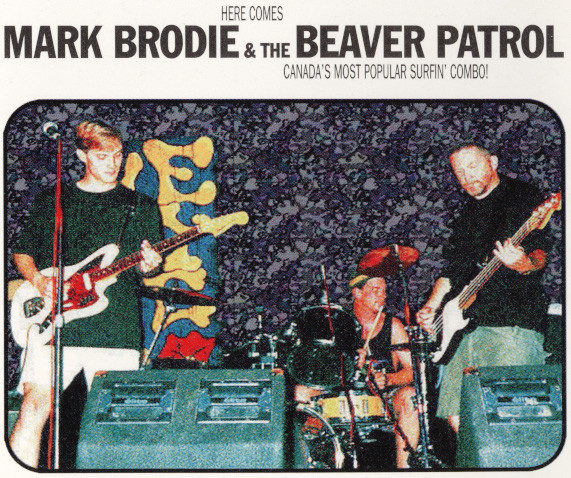 Mark Brodie The Beaver Patrol Discography Discogs