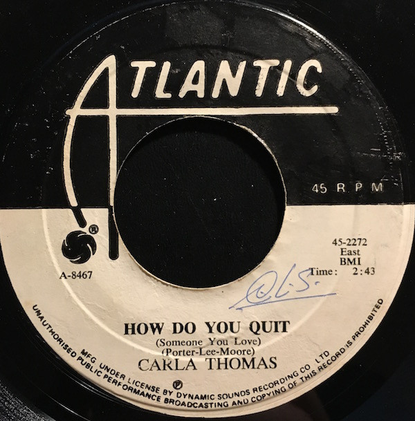 Carla Thomas – How Do You Quit / The Puppet