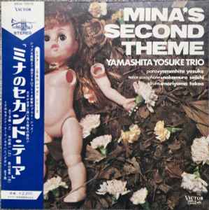 Yamashita Yosuke Trio – Mina's Second Theme (1969, Vinyl) - Discogs