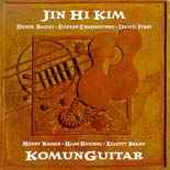 Jin Hi Kim - KomunGuitar album cover