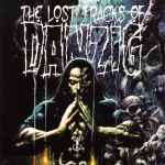 Cover of The Lost Tracks Of Danzig, 2007-06-29, File