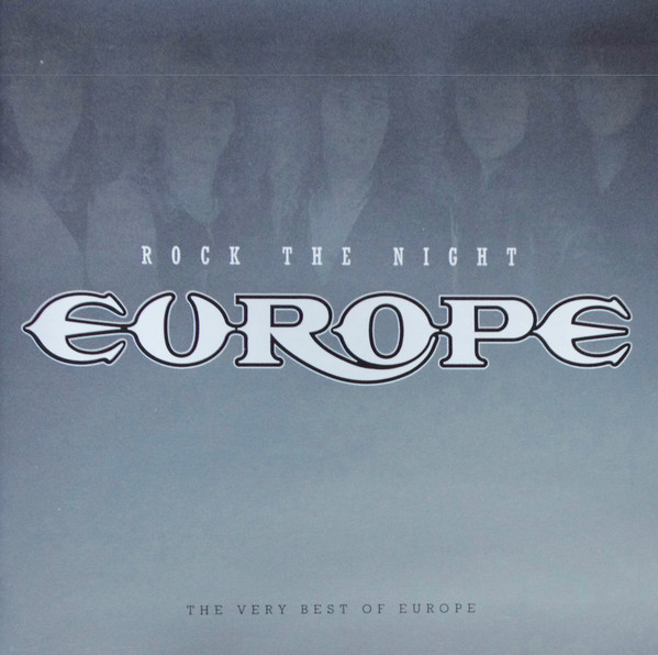 Europe – Rock The Night (The Very Best Of Europe) (CD) - Discogs