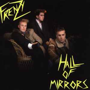 Hall Of Mirrors - Frenzy
