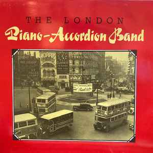 London Piano-Accordeon Band - The London Piano-Accordion Band album cover