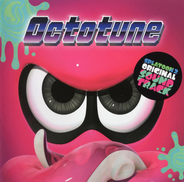 Octotune -Splatoon 2 Original Soundtrack- = スプラトゥーン2 