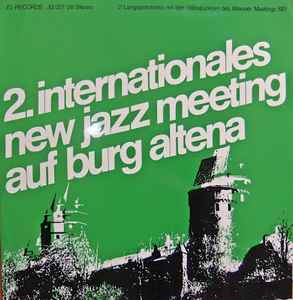 Various - 2. Internationales New Jazz Meeting Auf Burg Altena
