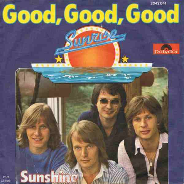 last ned album Sunrise - Good Good Good