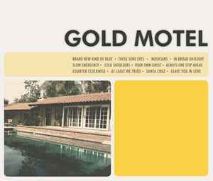 Gold Motel - Gold Motel