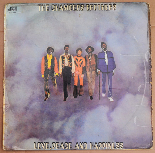 The Chambers Brothers – Love, Peace And Happiness (1969, Vinyl