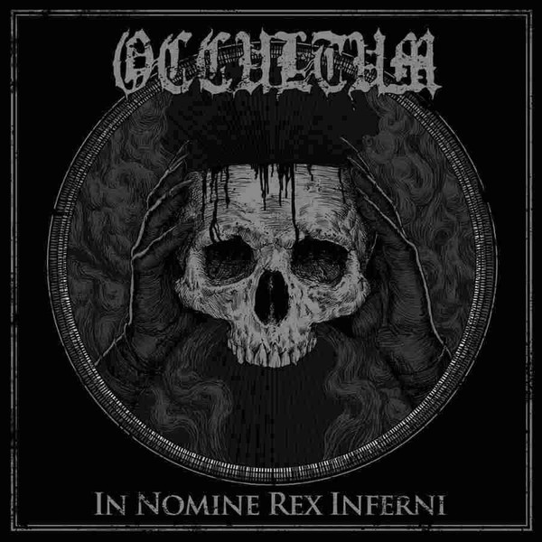 lataa albumi Occultum - In Nomine Rex Inferni