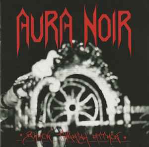 Black Thrash Attack - Aura Noir